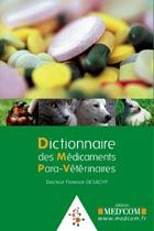 Emprunter Dictionnaire des médicaments para-vétérinaires livre