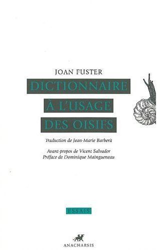 Emprunter Dictionnaire à l'usage des oisifs livre