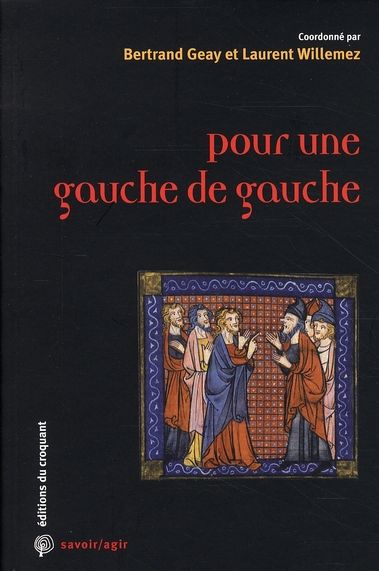 Emprunter Pour une gauche de gauche livre