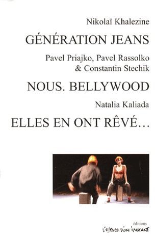 Emprunter Génération jeans %3B Nous Bellywood %3B Elles en ont rêvé... livre