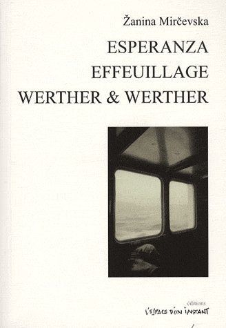 Emprunter Esperanza / Effeuillage / Werther & Werther livre