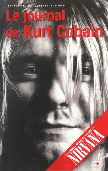 Emprunter Le journal de Kurt Cobain livre