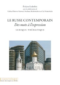 Emprunter Le russe contemporain. Des mots à l'expression, Lexique thématique livre