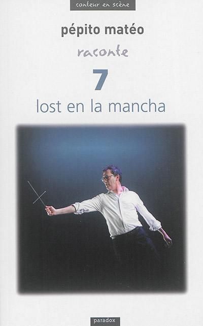 Emprunter 7 lost en la mancha livre