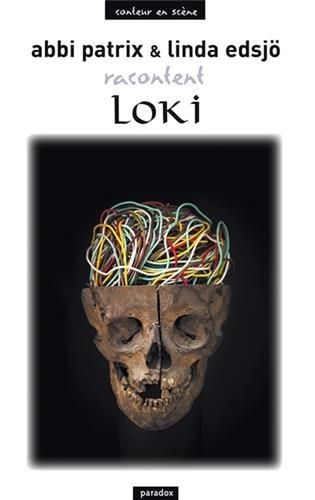 Emprunter Loki. Pour ne pas perdre le Nord livre