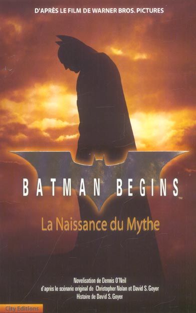 Emprunter Batman Begins. La naissance du mythe livre