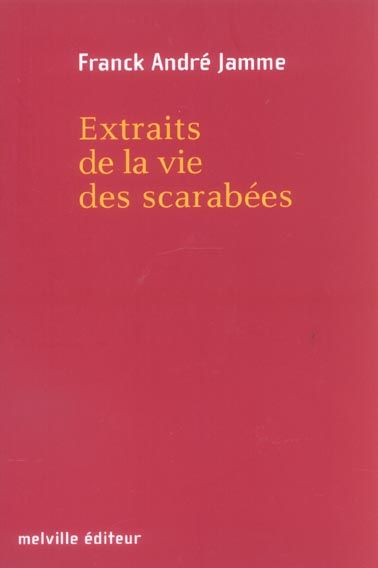 Emprunter Extraits de la vie des scarabées livre