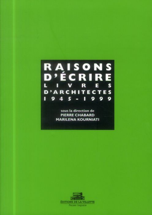 Emprunter Raisons d'écrire. Livres d'architectes (1945-1999) livre