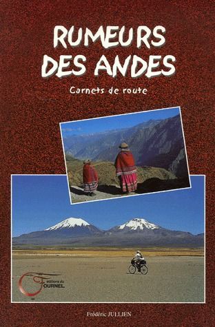 Emprunter Rumeurs des Andes. Carnets de route livre