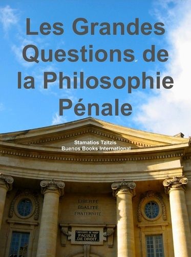 Emprunter Les grandes questions de la philosophie pénale livre