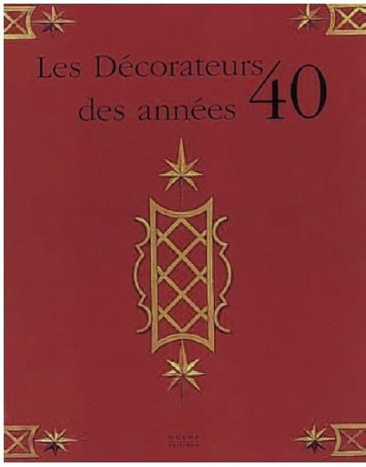 Emprunter Les décorateurs des années 40 livre