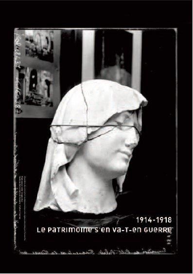 Emprunter 1914-1918, Le patrimoine s'en va-t-en guerre livre