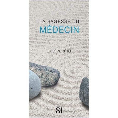 Emprunter La Sagesse du Médecin livre