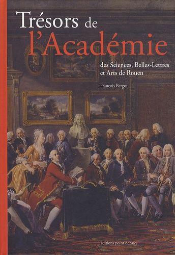 Emprunter Trésors de l'Académie des Sciences, Belles-Lettres et Arts de Rouen livre