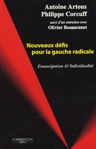 Emprunter Nouveaux défis pour la gauche radicale. Emancipation et individualité livre