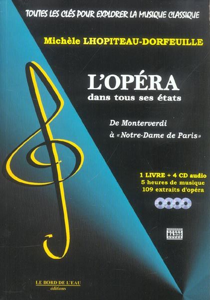 Emprunter L'opéra dans tous ses états. De Monteverdi à 