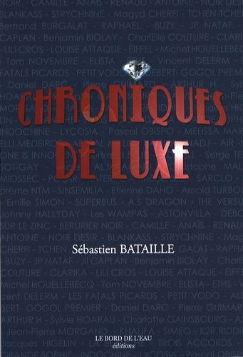 Emprunter Chroniques de luxe livre