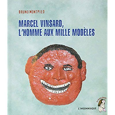 Emprunter Marcel Vinsard, l'homme aux mille modèles livre