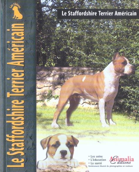 Emprunter Le Staffordshire Terrier Américain livre