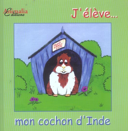 Emprunter J'élève... mon cochon d'Inde livre