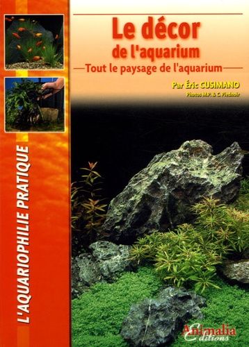 Emprunter Le décor de l'aquarium. Tout le paysage de l'aquarium livre