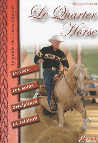 Emprunter Le Quarter Horse livre