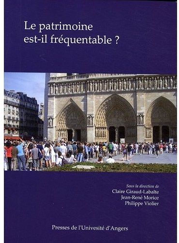 Emprunter Le patrimoine est-il fréquentable ? Accès, gestion, interprétation livre