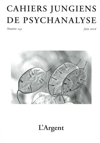 Emprunter Cahiers jungiens de psychanalyse N° 143, juin 2016 : L'argent livre