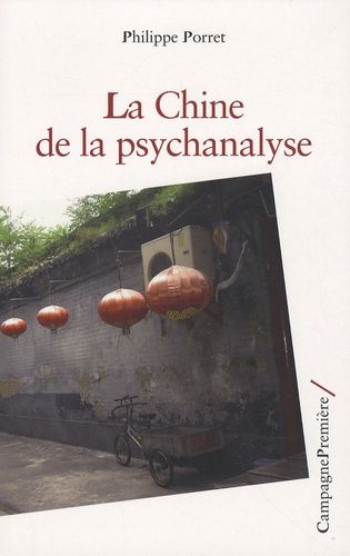 Emprunter La Chine de la psychanalyse livre