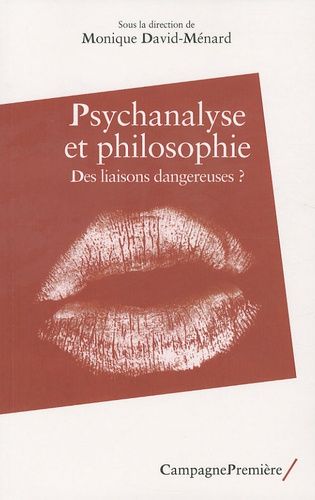 Emprunter Psychanalyse et philosophie. Des liaisons dangereuses ? livre