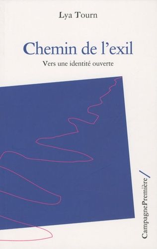 Emprunter Chemin de l'exil. Vers une identité ouverte livre