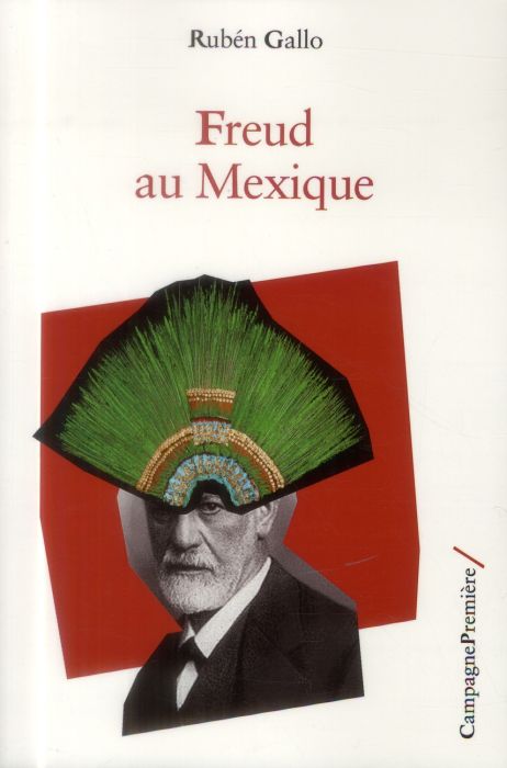 Emprunter Freud au Mexique livre