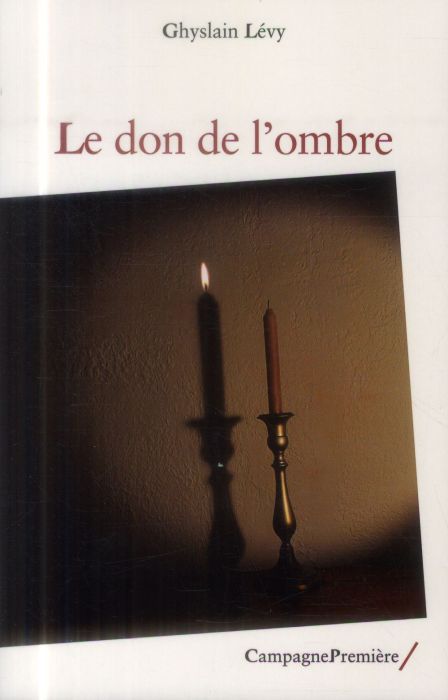 Emprunter Le don de l'ombre livre