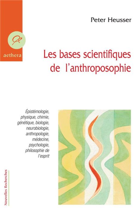 Emprunter Les bases scientifiques de l'anthroposophie livre