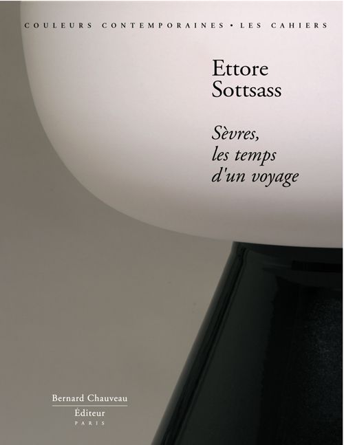 Emprunter Ettore Sottsass. Sèvres, les temps d?un voyage livre