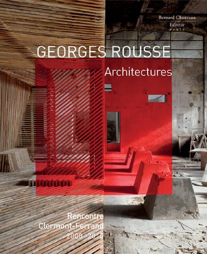 Emprunter Georges Rousse, architectures livre