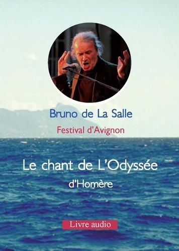 Emprunter Le chant de l'Odyssée d'Homère. 1 CD audio MP3 livre