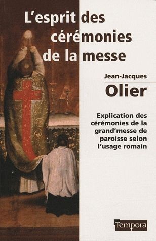 Emprunter L'ESPRIT DES CEREMONIES DE LA MESSE livre