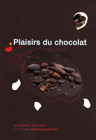 Emprunter Plaisirs du chocolat livre