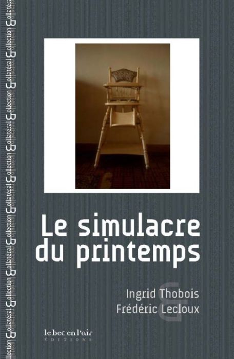 Emprunter Le simulacre du printemps livre