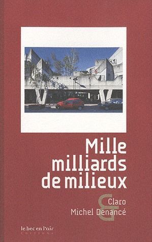 Emprunter MILLE MILLIARDS DE MILIEUX livre