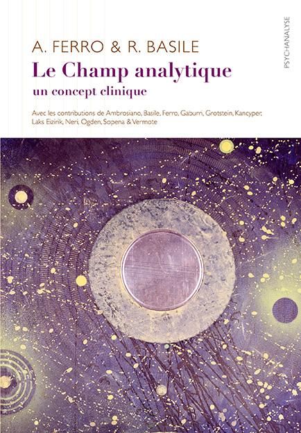 Emprunter Le Champ analytique. Un concept clinique livre