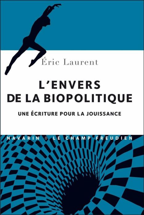 Emprunter L'envers de la biopolitique. Une écriture pour la jouissance livre