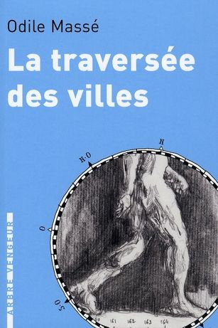 Emprunter LA TRAVERSEE DES VILLES livre