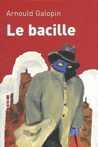 Emprunter Le bacille livre