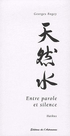 Emprunter Entre parole et silence. Haïkus livre