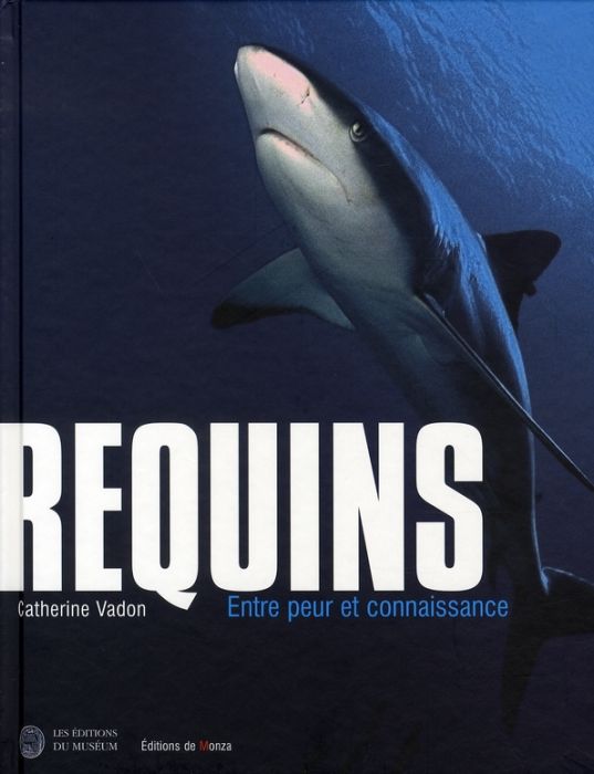 Emprunter REQUINS ENTRE PEUR ET CONNAISSANCE livre