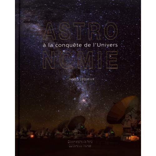 Emprunter Astronomie. A la conquête de l'univers livre