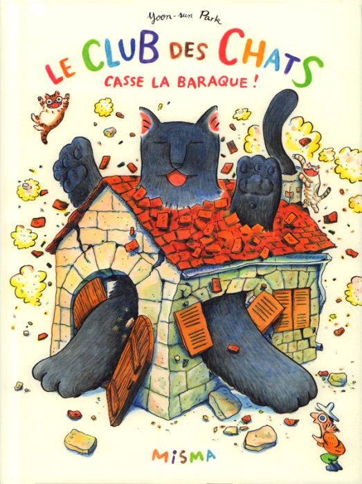 Emprunter Le club des chats casse la baraque ! livre