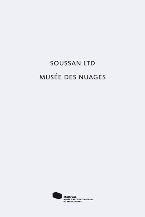 Emprunter Soussan Ltd. Musée des nuages livre